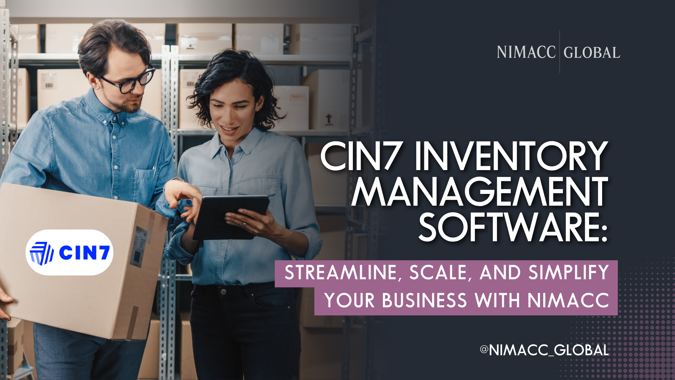 Cin7 Core inventory management dashboard integrated with business operations and accounting systems by Nimacc