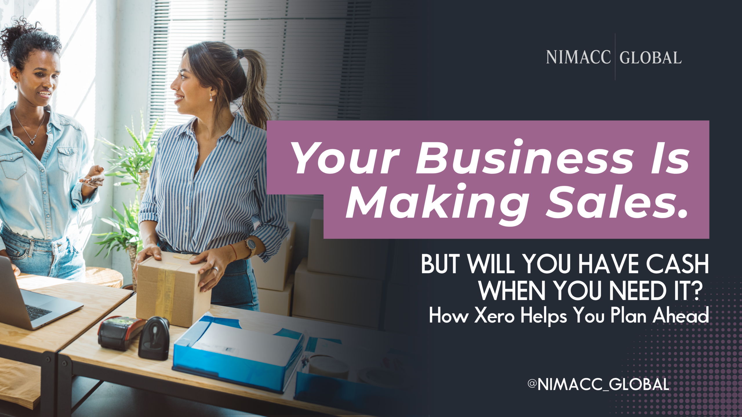 But Will You Have Cash When You Need It? How Xero Helps You Plan Ahead